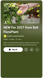Playlist of Ball FloraPlant new intros for 2027